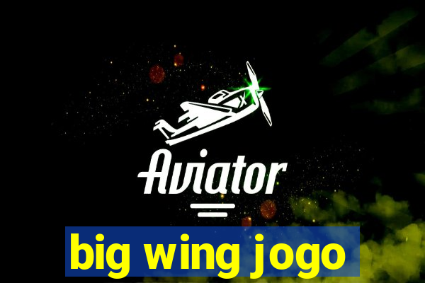 big wing jogo